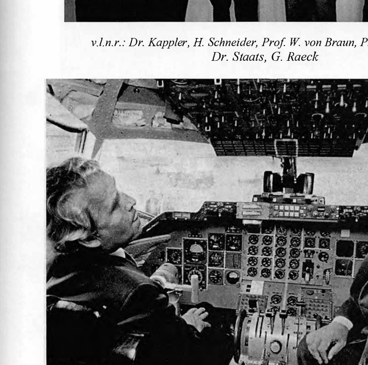 Gerhard Eggers with Wernher von Braun in the cockpit of the VFW 614
